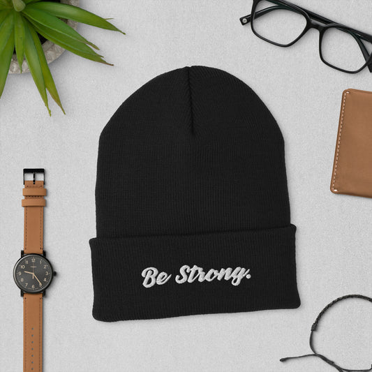 Be Strong. Beanie